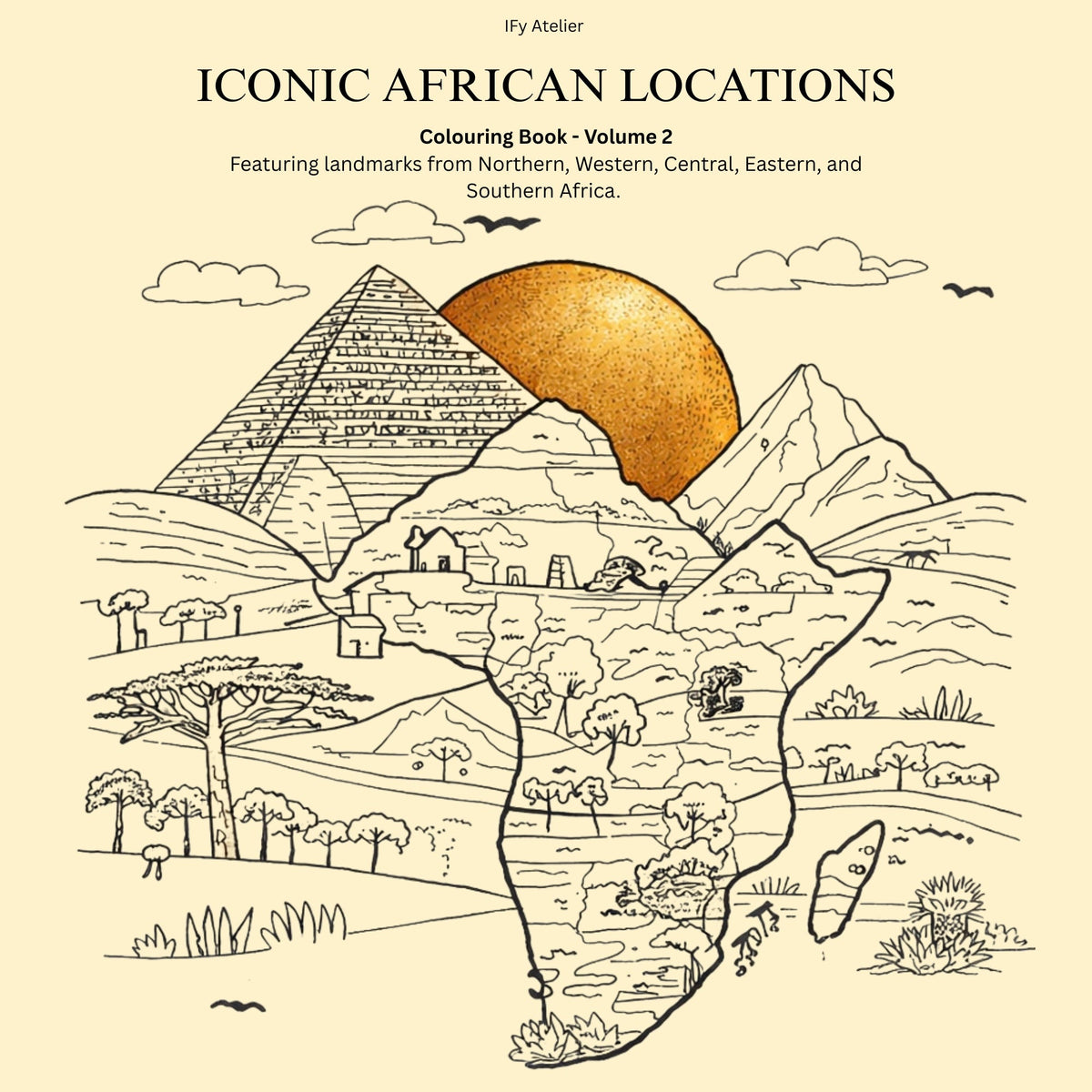 Iconic African Locations Colouring Book Volume 2 - front cover, adult colouring book celebrating African landmarks